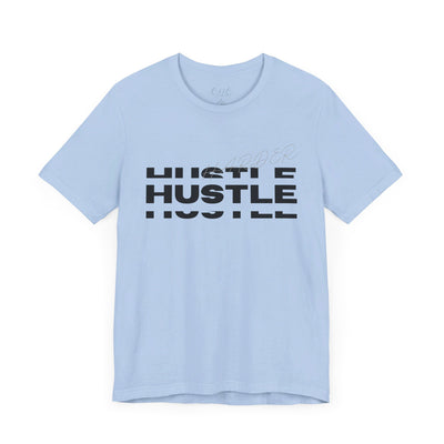 Hustle Harder Tee